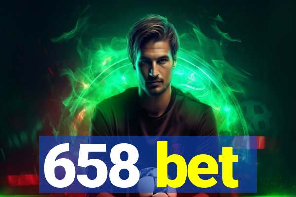 658 bet